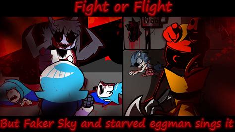 Friday Night Funkin Fight Or Flight But Faker Sky And Starved Eggman