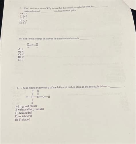 Solved 9 The Lewis Structure Of Pf3 Shows That The Central