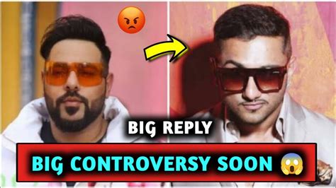 Honey Singh Vs Badshah 🤬 Honey Singh Vs Badshah Big Controversy In