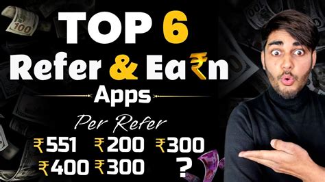 Top Best Refer And Earn Apps Refer