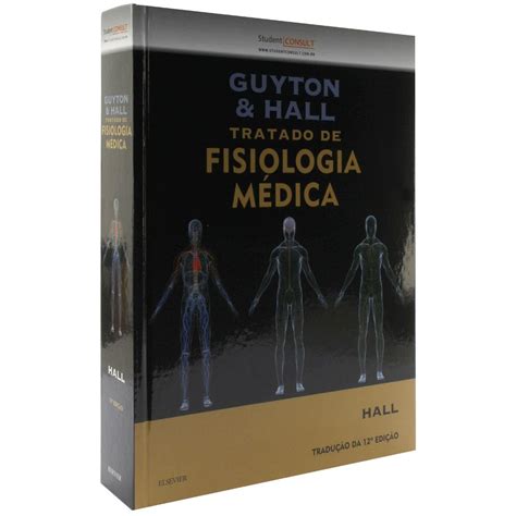 Livro Guyton E Hall Tratado De Fisiologia M Dica Livros De Medicina