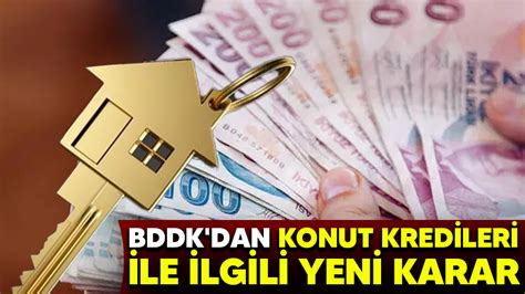 Bddk Dan Konut Kredileri Ile Ilgili Yeni Karar Medyabar