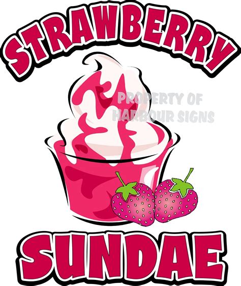 Strawberry Sundae Decal 14 Concession Restaurant Food Truck Vinyl