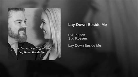 Lay Down Beside Me