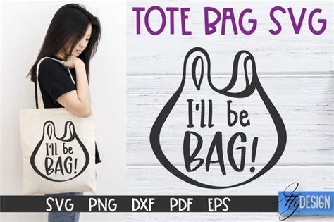 Tote Bag Quotes Svg Tote Bag Svg Funny Saying Sarcastic By Fly