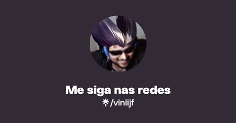 Me Siga Nas Redes Twitter Instagram TikTok Twitch Linktree