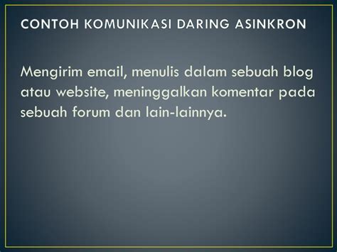 Komunikasi Daring Sinkron Dan Asinkron Ppt Download