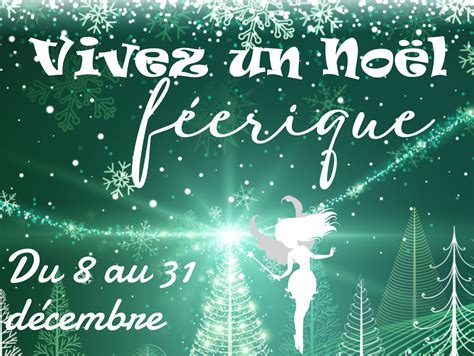 Vivez Un Noël Féerique Dans Vos Commerces Mon Tour Aux Vals