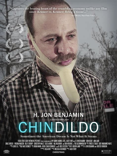 See A Poster For Chin Dildo An H Jon Benjamin Movie We Wish Were Real
