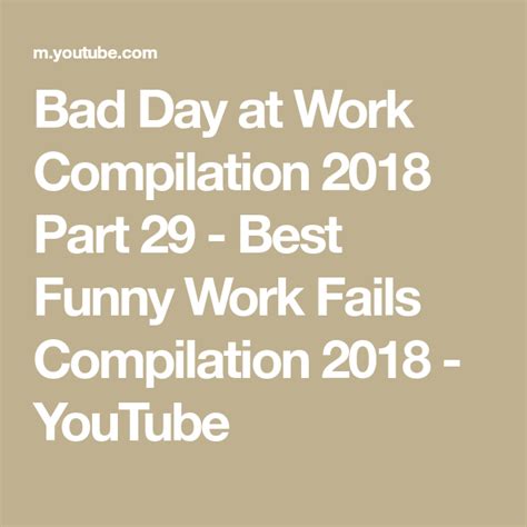 Bad Day At Work Compilation 2018 Part 29 Best Funny Work Fails