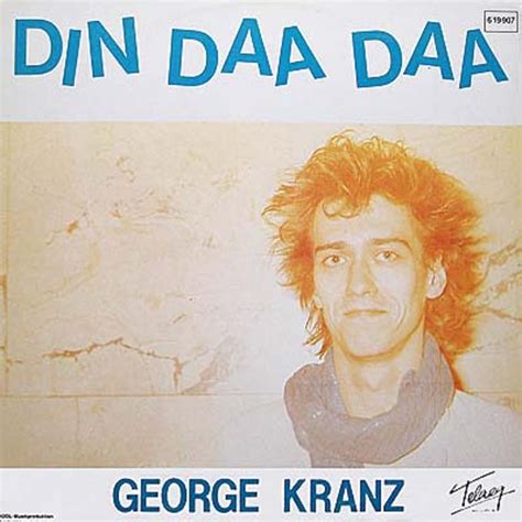 Channel Music Collection On Vinyl George Kranz Din Daa Daa 1983