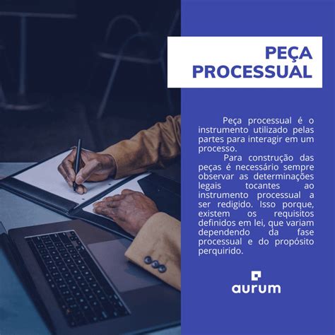 Peça Processual Dicas Para Elaborar Com Excelência