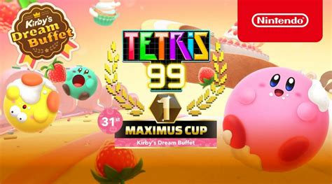 Tetris 99 31st Maximus Cup Features Kirbys Dream Buffet Theme