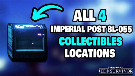 All Imperial Post L Collectibles Locations In Star Wars Jedi