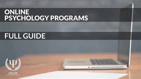 Online Psychology Programs Full Guide 2022