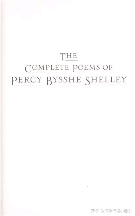 雪莱诗歌全集,英文版,The Complete Poems of Percy Bysshe Shelley by Percy Bysshe ...