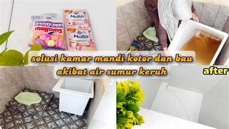 Akhirnya Bikin Filter Air Sumur Keruhtips Agar Kamar Mandi Wangi Dan