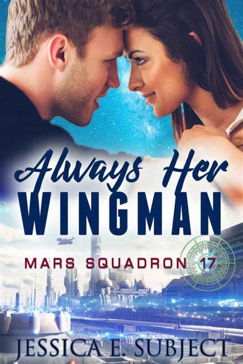 Always Her Wingman By Jessica E Subject Staff Sergeant Hannah