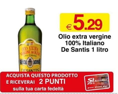 De Santis Olio Extra Vergine 100 Italiano 1 litro offerta di Sì con te