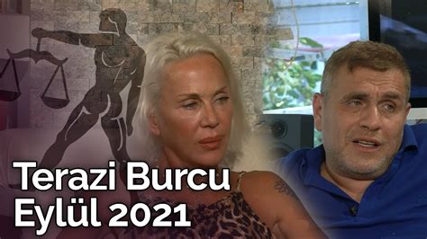 Terazi Burcu Eylül 2021 Yorumu Aylık Yorum Billur Tv YouTube