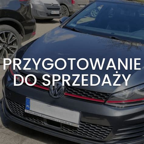 Przygotowanie Do Sprzedaży RDL Auto Detailing Targówek