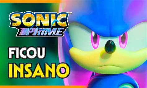 Sonic Prime TERCEIRA TEMPORADA COMEÇOU TEORIAS