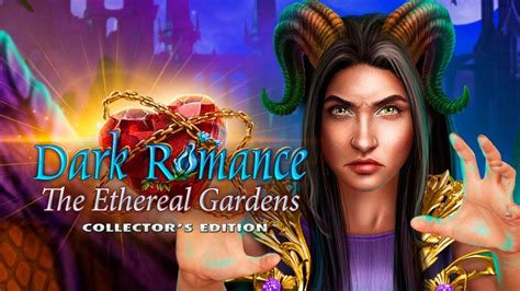 Dark Romance The Ethereal Gardens Youtube