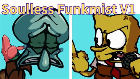 Friday Night Funkin Squidward Spongebob I Soulless Funkmi FNF MOD