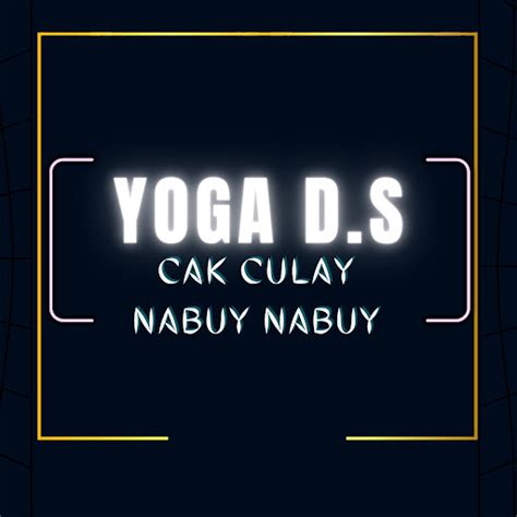 Cak Culay Nabuy Nabuy YouTube Music