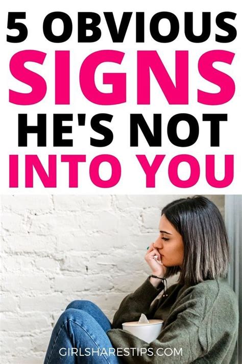 5 Obvious Signs Hes Not Into You Signs He Loves You A Guy Like You