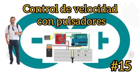 Curso De Arduino Video 15 Control De Velocidad De Un Motor De Cc