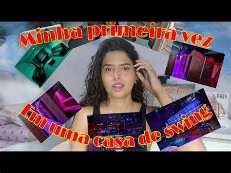 Minha Primeira Vez Em Uma Casa De Swing Youtube