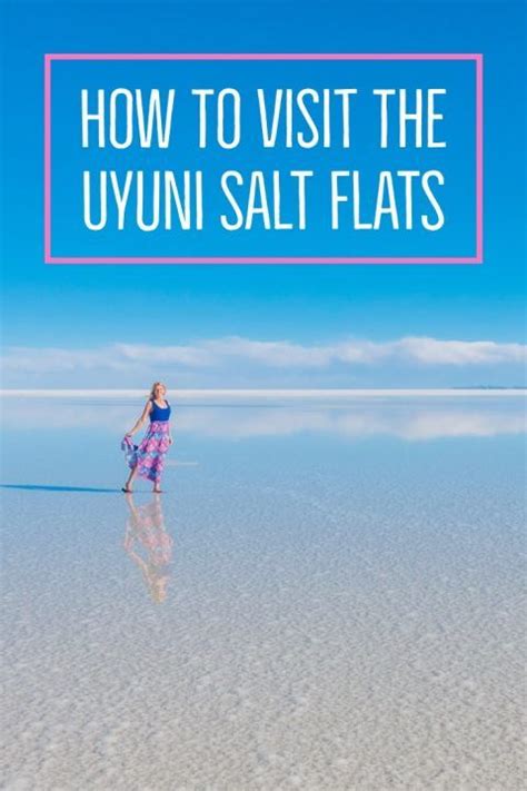 Best Way To Visit The Uyuni Salt Flats Bolivia Salar De Uyuni Artofit