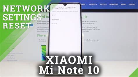 How To Reset Network Settings In XIAOMI Mi Note 10 Reset Connection