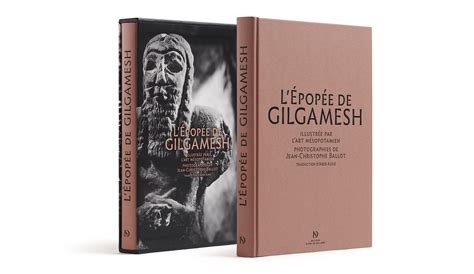 L Pop E De Gilgamesh Illustr E Par L Art M Sopotamien Livres D Art