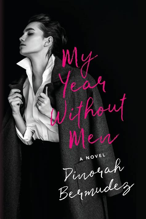 My Year Without Men: Bermudez, Dinorah: 9781637652039: Amazon.com: Books