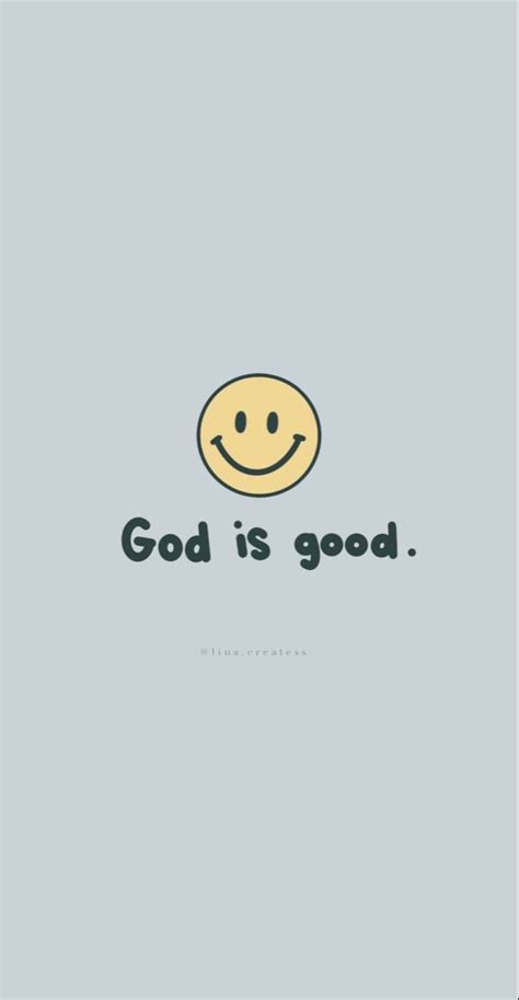 A Smiley Face With The Words God Is Good