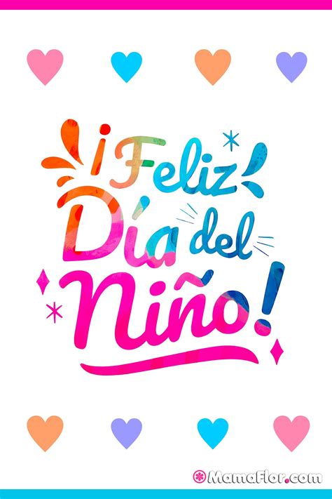 Feliz Día Del Niño Imágenes Y Frases Para Felicitar In