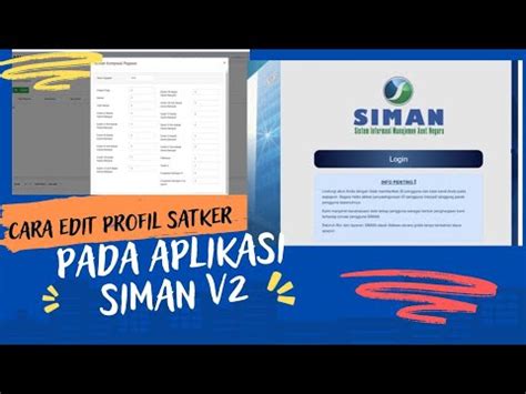 LANGKAH AWAL CARA EDIT PROFIL SATKER PADA APLIKASI SIMAN V2 TAHUN