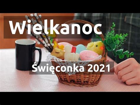 Wielkanoc święconka 2021 YouTube