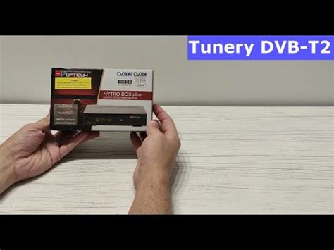 Opticum Nytro Box Plus Recenzja Tunera Dvb T Z H Hevc Youtube