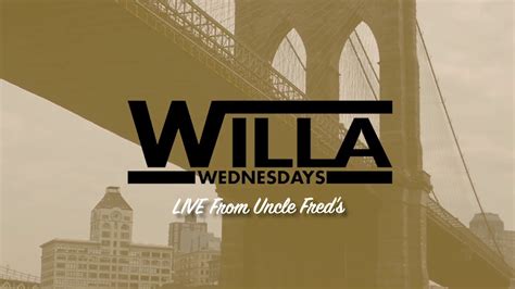 Willa Wednesdays Live From Uncle Freds Youtube