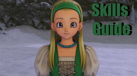 SERENA Skills Guide Dragon Quest XI YouTube