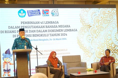 Pentingnya Utamakan Bahasa Negara Dalam Ruang Publik Bengkulu Info