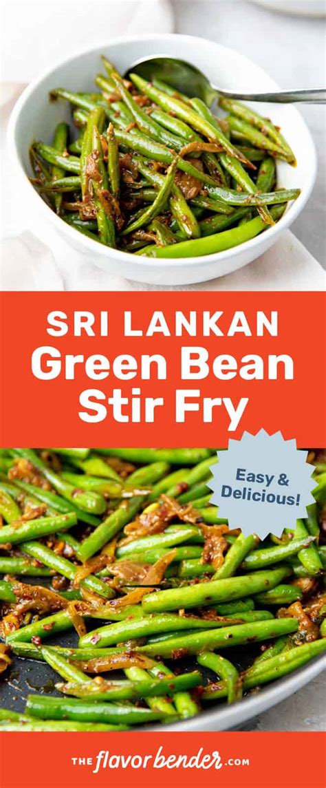 Sri Lankan Green Bean Stir Fry The Flavor Bender