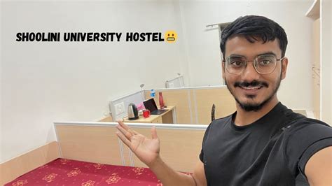 Shoolini University Hostel Tour 3seater Room Review YouTube