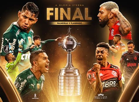 Palmeiras x Flamengo duelo de gigantes pela Glória Eterna CONMEBOL