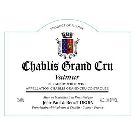 Chablis Grand Cru Valmur Jean Paul Et Benoit Droin