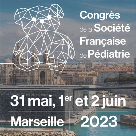 Congrès de la Société Française de Pédiatrie CSFP 2023