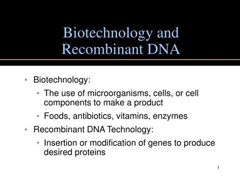 Ppt Biotechnology And Recombinant Dna Powerpoint Presentation Free